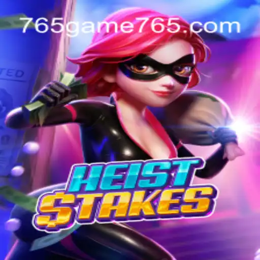 HeistStakes: Uma Aventura Empolgante no Mundo do 765 Game